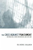 Case Against Punishment (eBook, PDF)