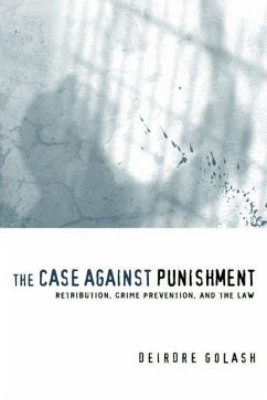 Case Against Punishment (eBook, PDF) - Golash, Deirdre