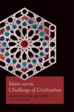 Islam and the Challenge of Civilization (eBook, PDF) - Meddeb, Abdelwahab