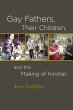 Gay Fathers, Their Children, and the... - Bild 1