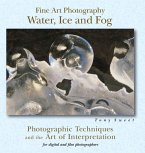 Fine Art Photography: Water, Ice & Fog (eBook, ePUB)