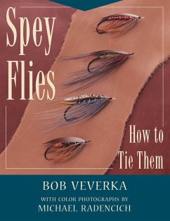 Spey Flies & How to Tie Them (eBook, ePUB) - Veverka, Bob