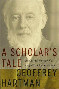 Scholar's Tale (eBook, PDF) - Hartman, Geoffrey