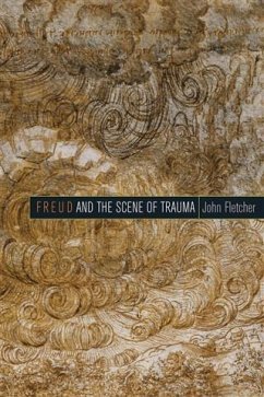 Freud and the Scene of Trauma (eBook, ePUB) - Fletcher, John