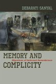 Memory and Complicity (eBook, PDF) Memory and Complicity (eBook, PDF)