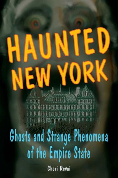 Haunted New York (eBook, ePUB) Haunted New York (eBook, ePUB)