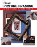 Basic Picture Framing (eBook, ePUB) Basic Picture Framing (eBook, ePUB)