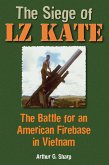 Siege of LZ Kate (eBook, ePUB) Siege of LZ Kate (eBook, ePUB)