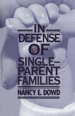In Defense of Single-Parent Families (eBook, PDF)