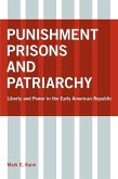 Punishment, Prisons, and Patriarchy (eBook, ePUB)