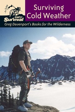 Surviving Cold Weather (eBook, ePUB) Cover Surviving Cold Weather (eBook, ePUB)