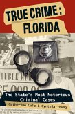 True Crime: Florida (eBook, ePUB)