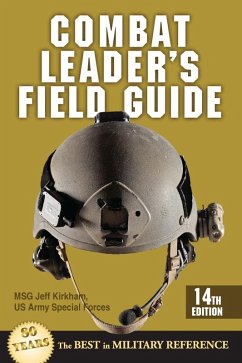 Combat Leader's Field Guide (eBook, ePUB) - Kirkham, Jeff