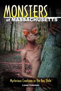 Monsters of Massachusetts (eBook, ePUB) - Coleman, Loren