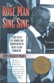 Rose Man of Sing Sing (eBook, PDF)