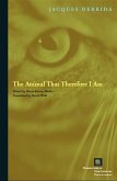 Animal That Therefore I Am (eBook, ePUB)
