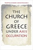 Church of Greece under Axis Occupation (eBook, ePUB)