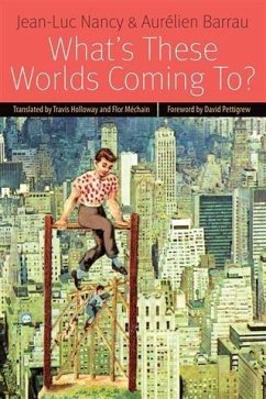 What's These Worlds Coming To? (eBook, ePUB) - Nancy, Jean-Luc