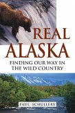 Real Alaska (eBook, ePUB)