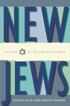 New Jews (eBook, PDF) - Aviv, Caryn S.