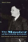 The Master of Seventh Avenue (eBook, ePUB)