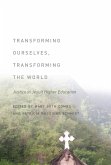 Transforming Ourselves, Transforming the World (eBook, ePUB)