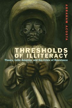 Thresholds of Illiteracy (eBook, ePUB) - Acosta