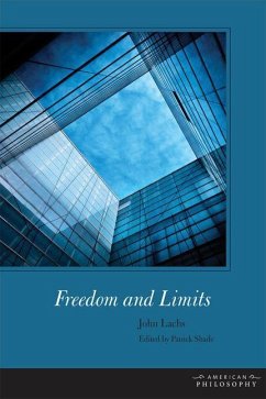 Freedom and Limits (eBook, PDF) - Lachs, John
