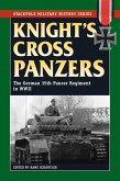 Knight's Cross Panzers (eBook, ePUB) Knight's Cross Panzers (eBook, ePUB)