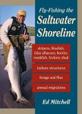 Fly-Fishing the Saltwater Shoreline (eBook, ePUB) Fly-Fishing the Saltwater Shoreline (eBook, ePUB)