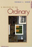 Politics of the Ordinary (eBook, PDF) Politics of the Ordinary (eBook, PDF)