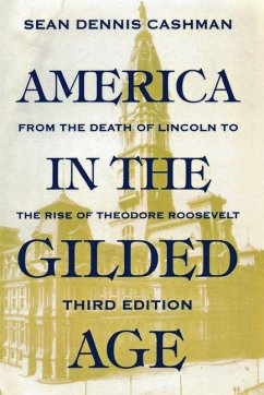America in the Gilded Age (eBook, PDF) - Cashman, Sean Dennis