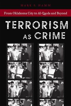 Terrorism As Crime (eBook, ePUB) - Hamm, Mark S.