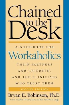 Chained to the Desk (Second Edition) (eBook, ePUB) - Robinson