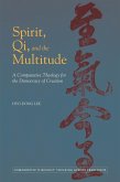 Spirit, Qi, and the Multitude (eBook, ePUB)