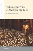 Talking the Walk & Walking the Talk (eBook, PDF)