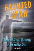 Haunted Utah (eBook, ePUB)