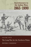 Eyewitnesses to the Indian Wars, 1865-1890 (eBook, ePUB)
