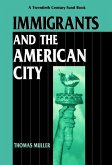 Immigrants and the American City (eBook, PDF)