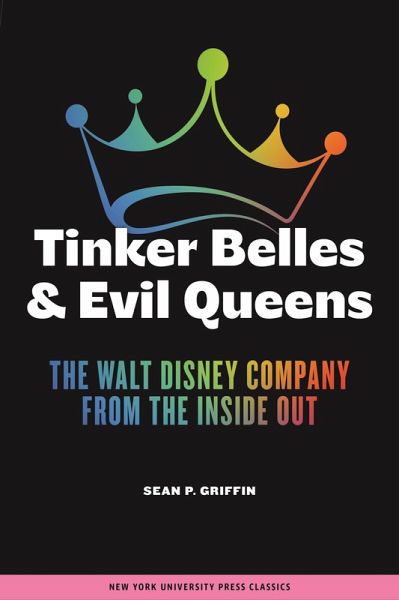 Tinker Belles and Evil Queens (eBook, ePUB) Tinker Belles and Evil Queens (eBook, ePUB)