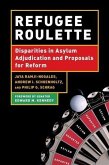 Refugee Roulette (eBook, PDF) Refugee Roulette (eBook, PDF)