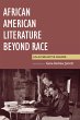 African American Literature Beyond Race... - Bild 1