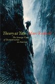 Theory at Yale (eBook, ePUB)