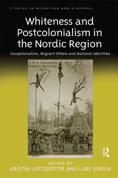 Whiteness and Postcolonialism in the Nordic Region (eBook, ePUB)