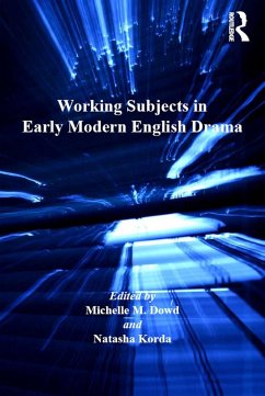 Cover Working Subjects in Early Modern English Drama (eBook, PDF)