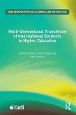 Multi-dimensional Transitions of International Students to Higher Education (eBook, ePUB)