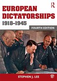 European Dictatorships 1918-1945 (eBook, ePUB)