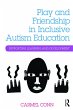 Play and Friendship in Inclusive Autism... - Bild 1