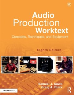 Audio Production Worktext (eBook, PDF) - Sauls, Samuel J.; Stark, Craig A.