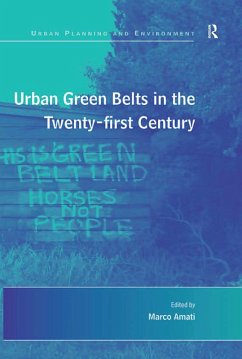 Urban Green Belts in the Twenty-first Century (eBook, PDF)